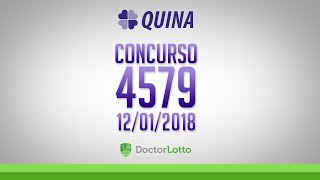 RESULTADO QUINA | Concurso 4579 | 12/01/2018