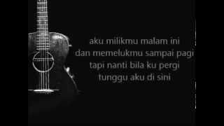 Iwan Fals   Aku Milikmu  Lirik