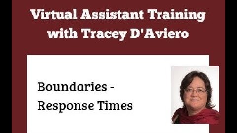 Virtual Assistant Training: Boundaries - Response Times