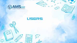 AMS ERP - Academic Management System | USERS | screenshot 1