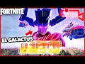 EL FIN DE LA ISLA *GALACTUS* llega a FORTNITE 😱🔥 [Evento Final en Vivo] 🔴