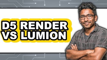D5 Render vs Lumion 2024 - 2025 Comparison
