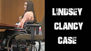 The Lindsey Clancy Case