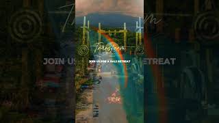 Our Upcoming Bali Retreat, Learn How You Can Master Your Authentic Self