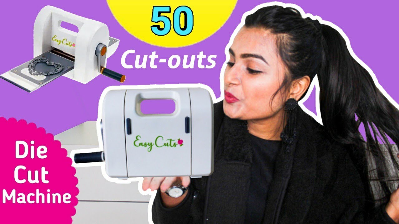 50 Cut outs using DIE CUT Machine  Super Easy and Fun 