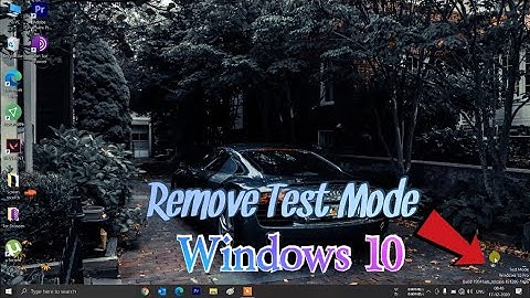 How To Disable Test Mode (Windows 11)
