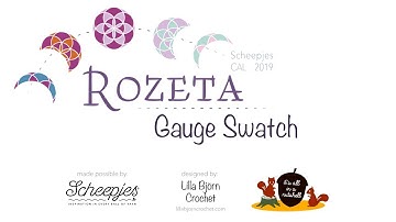 Rozeta - Gauge Swatch RIGHT HANDED - UK Terminology - Scheepjes CAL 2019