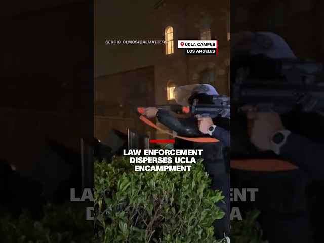 Law enforcement disperses UCLA encampment