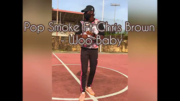 Pop Smoke Ft Chris Brown Woo Baby Dance (Suavedann)