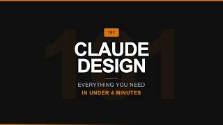 Claude Design 101 - Make a Video in Under 4 Minutes