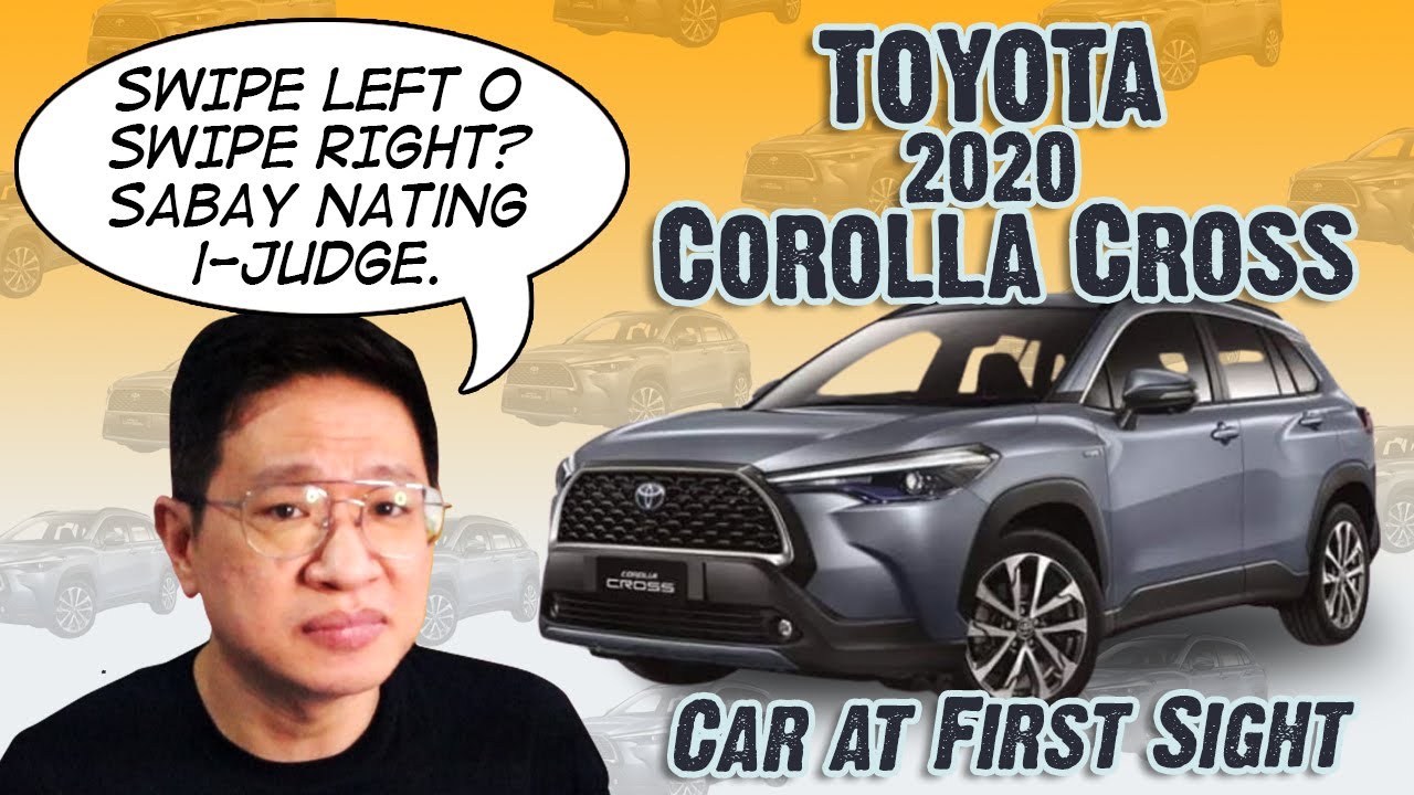 2021 Toyota Corolla Cross Philippines Swipe Left Or Swipe Right YouTube