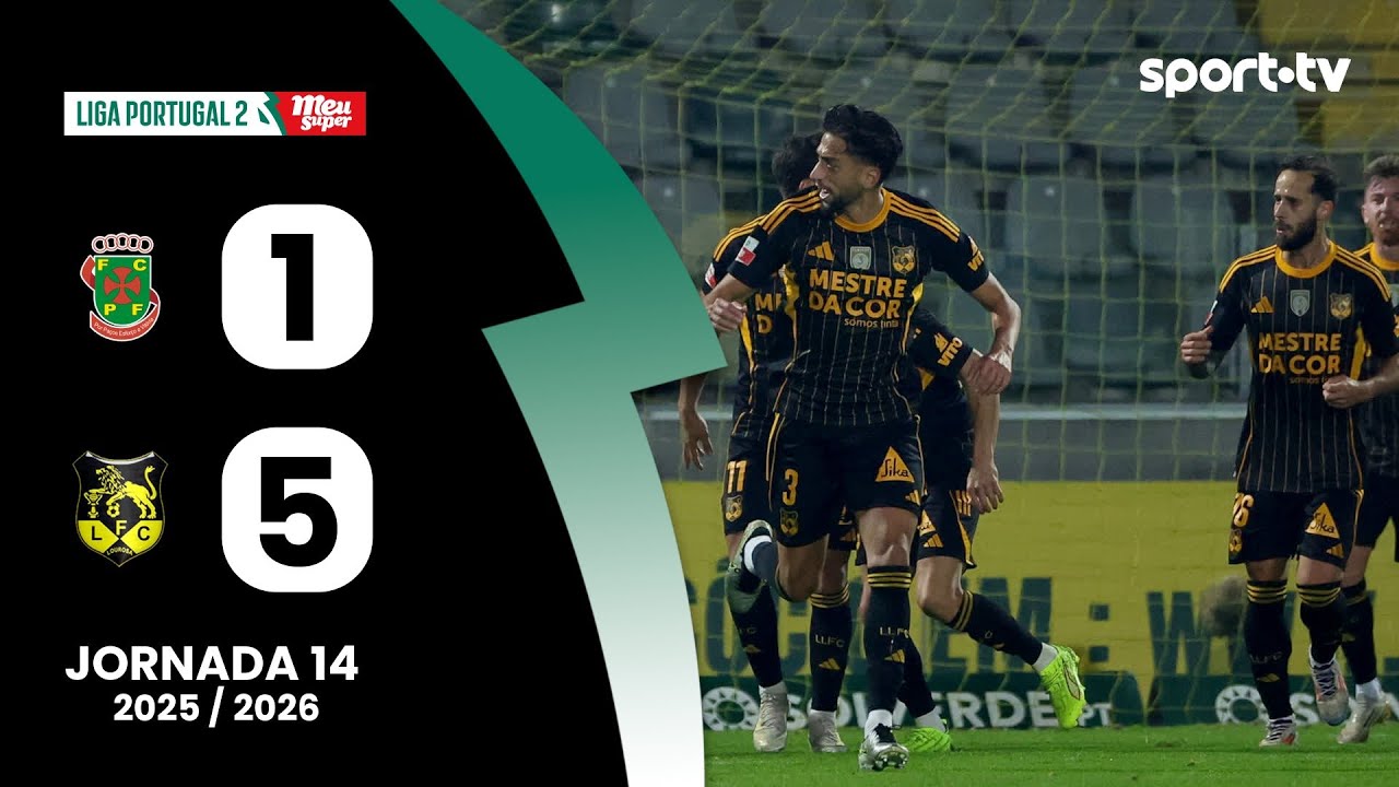 Resumo: P. Ferreira 1-5 Lourosa FC – Liga Portugal Meu Super | sport tv