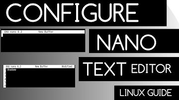 Configure NANO Text Editor