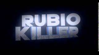 Intro Rubio Killer Sync Intro