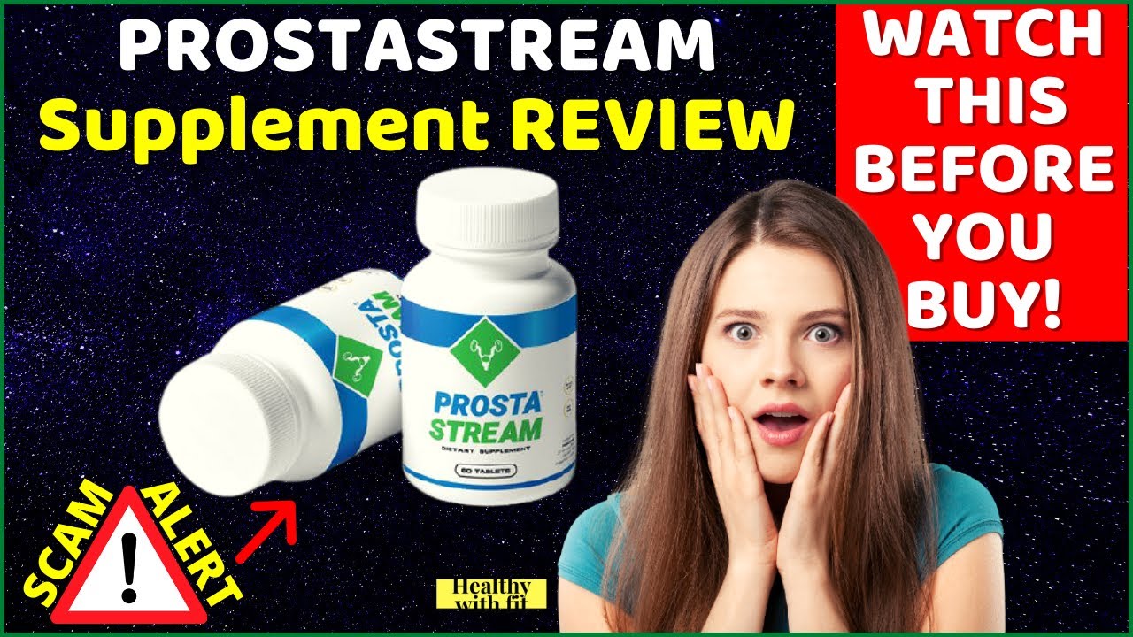 ProstaStream Review❌ Is ProstaStream a Scam ⚠️Watch the Truth in this ProstaStream Customer Reviews�