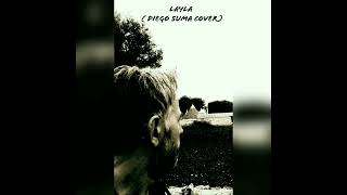 Layla - Eric Clapton ( Diego Suma cover)