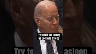I Challenge You to watch Joe Biden fall asleep, without falling asleep yourself
