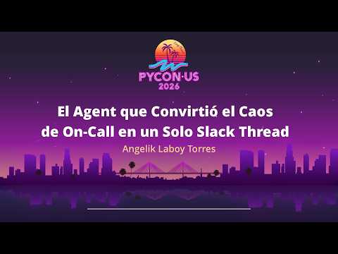 The Agent That Turned On-Call Chaos Into a Single Slack Thread - Angelik Laboy Torres