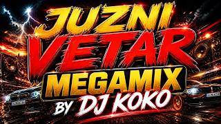 🔥Juzni Vetar - Мегамикс Нонстоп 2026 Dj Koko 4K Ultra 🔥