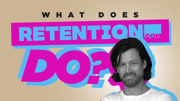 What Does Retention.com Do?