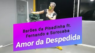 AMOR DA DESPEDIDA - Barões da Pisadinha ft. Fernando e Sorocaba (coreografia) Rebolation in Rio