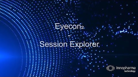 Eyecon2 Session Explorer