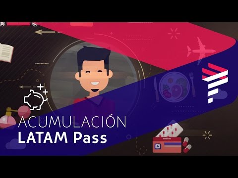 Acumulación de KMS. LATAM Pass - Acumulación de KMS. LATAM Pass