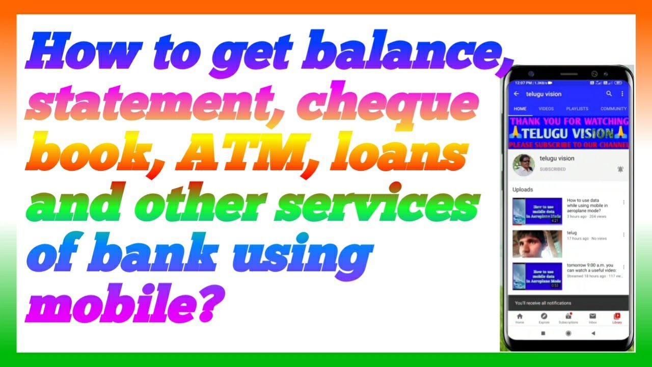 How to get balance, statement, cheque book, ATM, loans and other