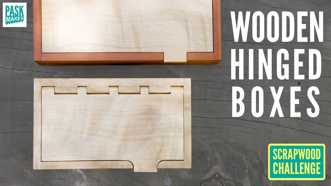 4 Different Wooden Hinged Boxes Pt1 Scrapwood Challenge ep41 YouTube