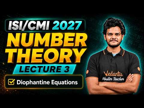 Number Theory - Diophantine Equations | ISI 2027 | Anirudha Sir | VOS