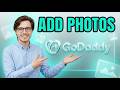 How To Add Images And Photos To Godaddy Website Builder [2026 Guide]