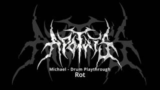 APOTHIS - Rot - Official Drum Playthrough.