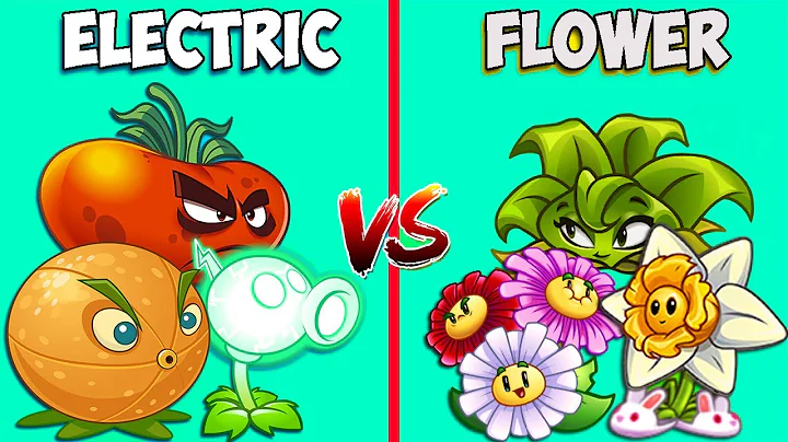 Team ELECTRIC vs FLOWER - Which Plant Team 's Best? - PvZ 2 Team Plant Vs Team Plant