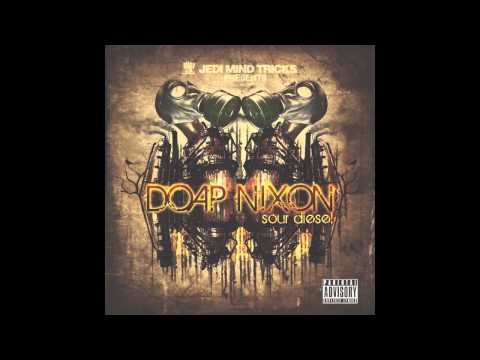 Doap Nixon — Jedi Mind Tricks Presents: Doap Nixon - "Get Dirty" [Official Audio]
