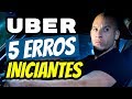 Uber: 5 ERROS que todo Iniciante (e até Veteranos) cometem!