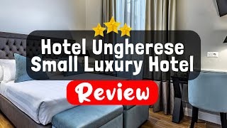 Hotel Ungherese Small Luxury Hotel Florence Review - Should You Stay At This Hotel?