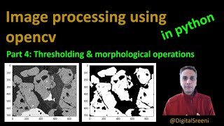 28 - Thresholding and morphological operations using openCV in Python