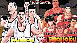 Shohoku Vs Sannoh Full Chapter - Best Fight Ever!!