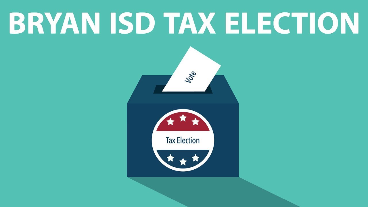 The Oct. 10 Bryan ISD Tax Election YouTube