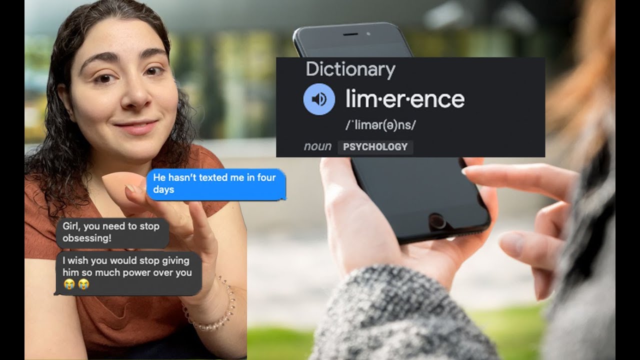 How To Get Over Someone You Never Dated | What Is Limerence? Why You're Obsessing