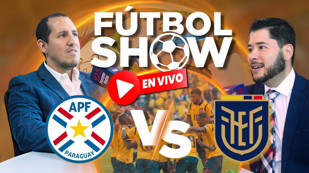 🔴#ENVIVO | Previa: Paraguay vs. Ecuador | Eliminatorias Sudamericanas