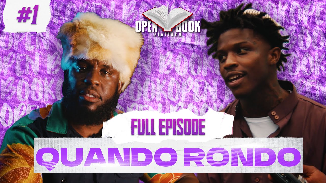 Quando Rondo Ep OPEN BOOK of Quando Rondo Full Episode - YouTube