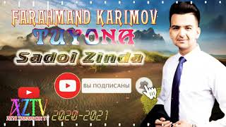 Farahmand Karimov Tuyona qismi 1 2️⃣0️⃣2️⃣0️⃣