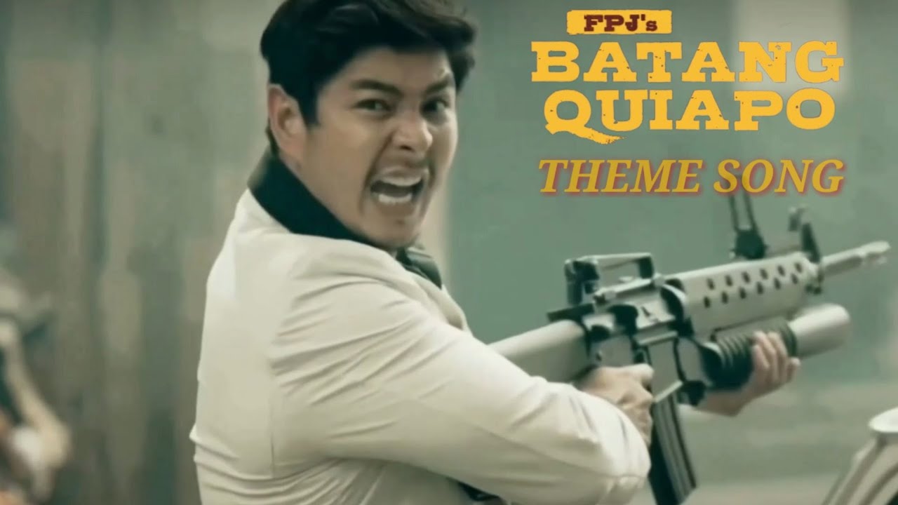 Batang Quiapo Theme Song YouTube