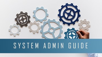 July 2019: A Guide for System Administrators