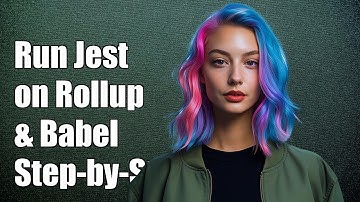 How to Run Jest Tests on Rollup and Babel Builds: A Step-by-Step Guide