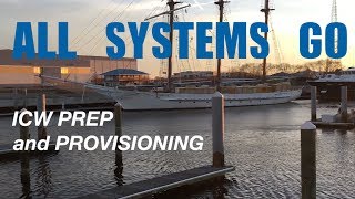 Ep 6: ICW Provisioning and Preparation - Lando Leaves Land