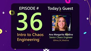 AzureFunBytes Episode 36 - Intro to Chaos Engineering with @Ana_M_Medina!