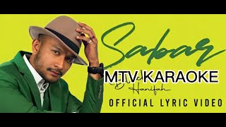 Black Hanifah - Sabar KARAOKE HD Tanpa vokal minus one instrumental karaoke version