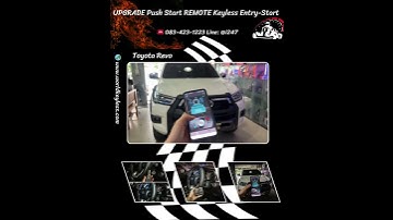 Toyota Revo ติดตั้ง Push Start   Keyless Entry  แอปมือถือ